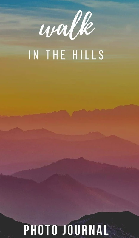 Walk in the Hills