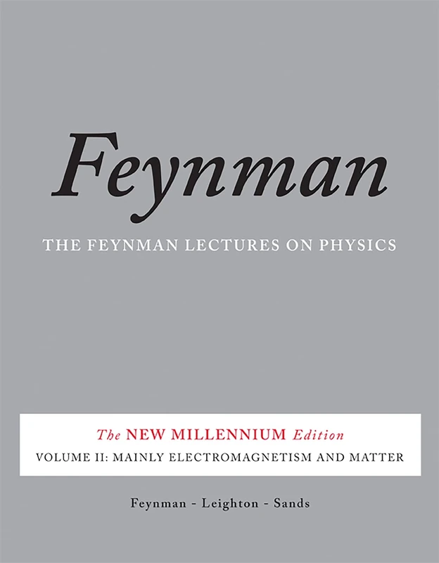 The Feynman Lectures on Physics, Vol. II: The New Millennium Edition: Mainly Electromagnetism and Matter: 02 (Feynman Lectures on Physics (Paperback))