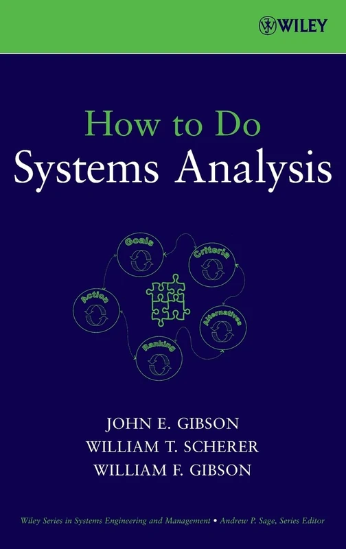 How to Do Systems Analysis (Wiley Series in Systems Engineering and Management)