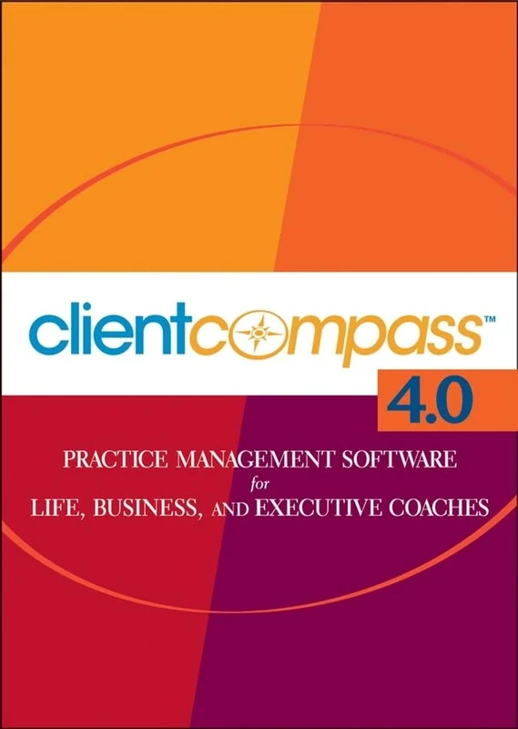 Client Compass Version 4.0: Practice Management Software for Life, Business, and Executive Coaches CD–ROM Package - Image 1