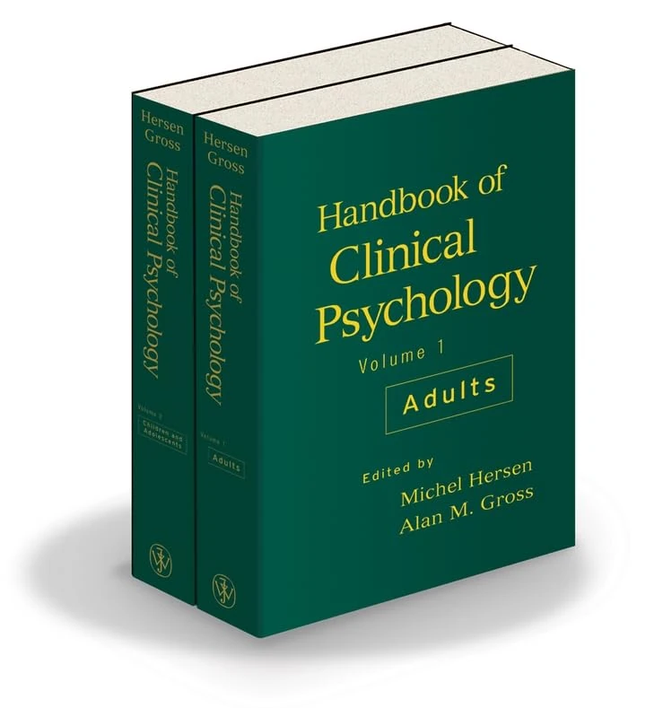 Handbook of Clinical Psychology, 2 Volume Set: Adults, Children and Adolescents