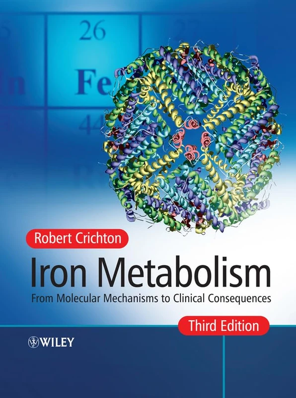 Iron Metabolism: From Molecular Mechanisms to Clinical Consequences