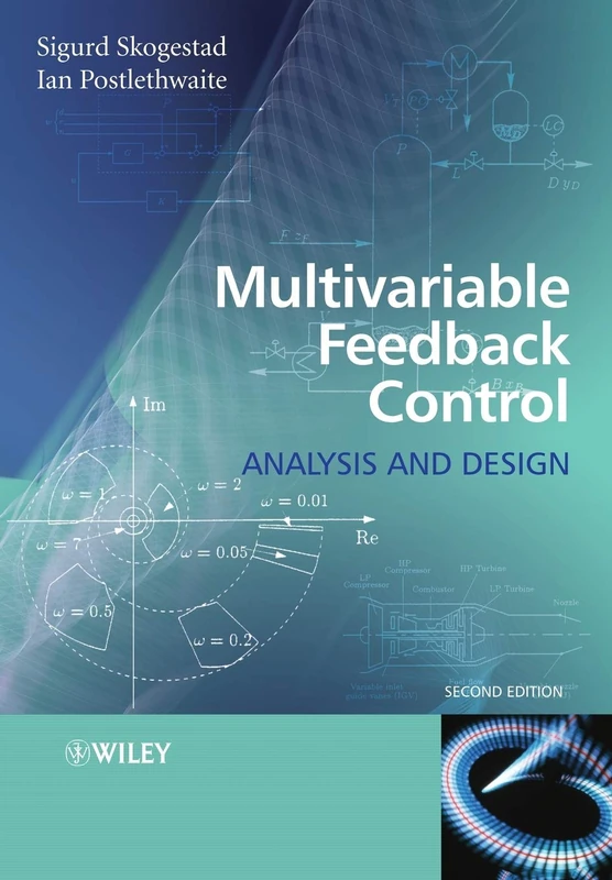 Multivariable Feedback Control Second Edition: Analysis and Design