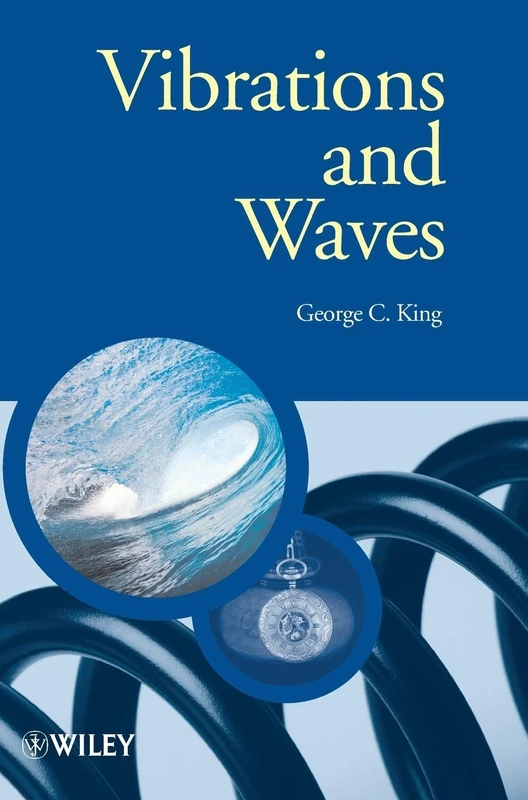 Vibrations and Waves (Manchester Physics Series)