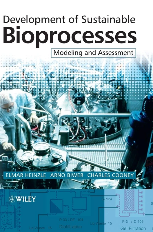 Wiley - Development of Sustainable Bioprocesses Book