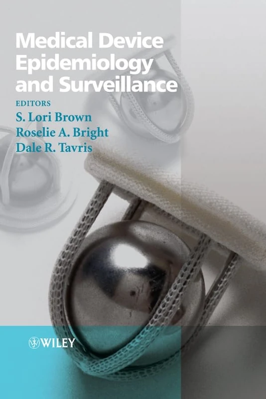 Wiley Medical Device Epidemiology and Surveillance Textbook - Image 1