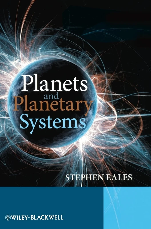 Planets and Planetary Systems
