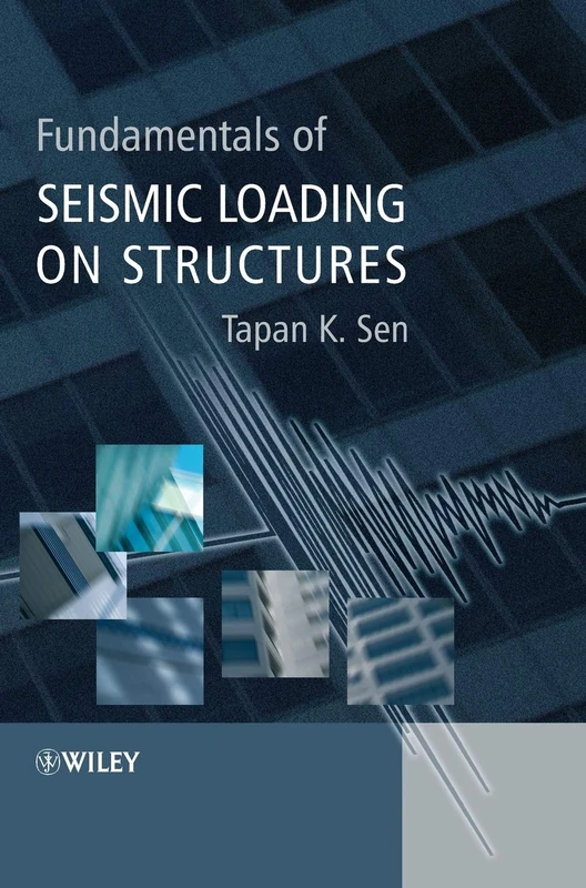 Fundamentals of Seismic Loading on Structures - Image 1