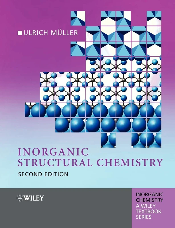 Inorganic Structural Chemistry Second Edition: 24 (Inorganic Chemistry: A Textbook Series)