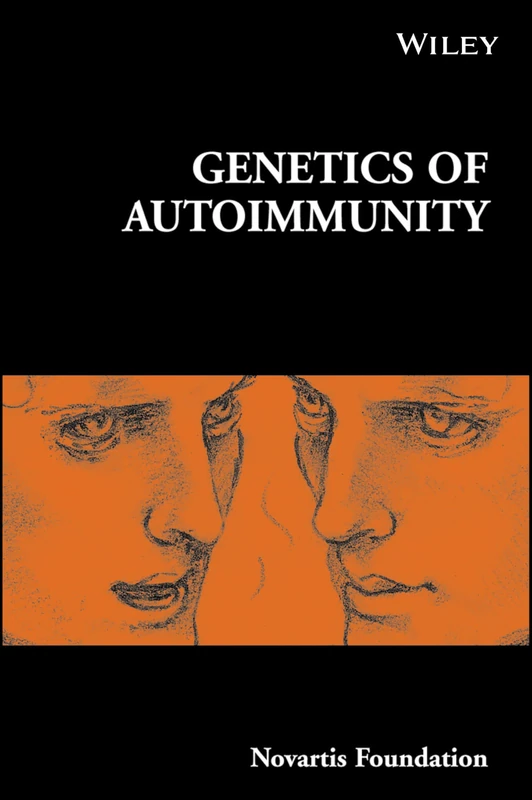 Genetics of Autoimmunity: 267 (Novartis Foundation Symposia)