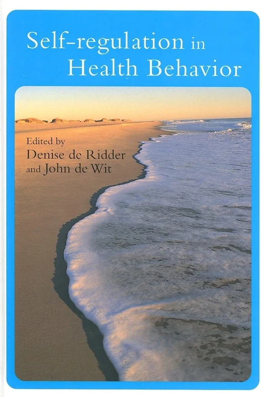 Self-Regulation in Health Behavior