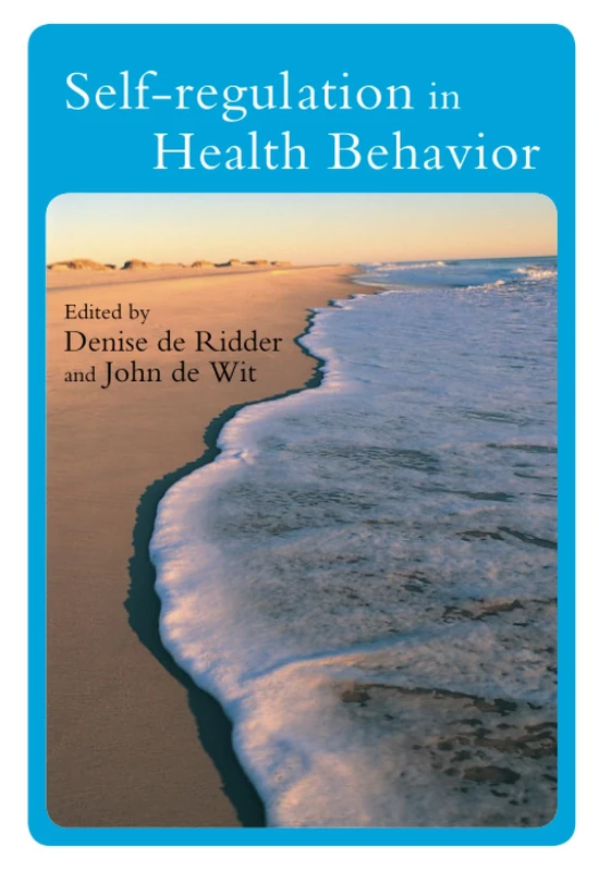 Self-Regulation in Health Behavior