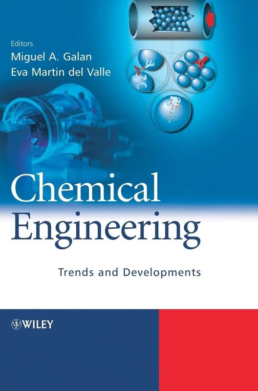 Chemical Engineering: Trends and Developments