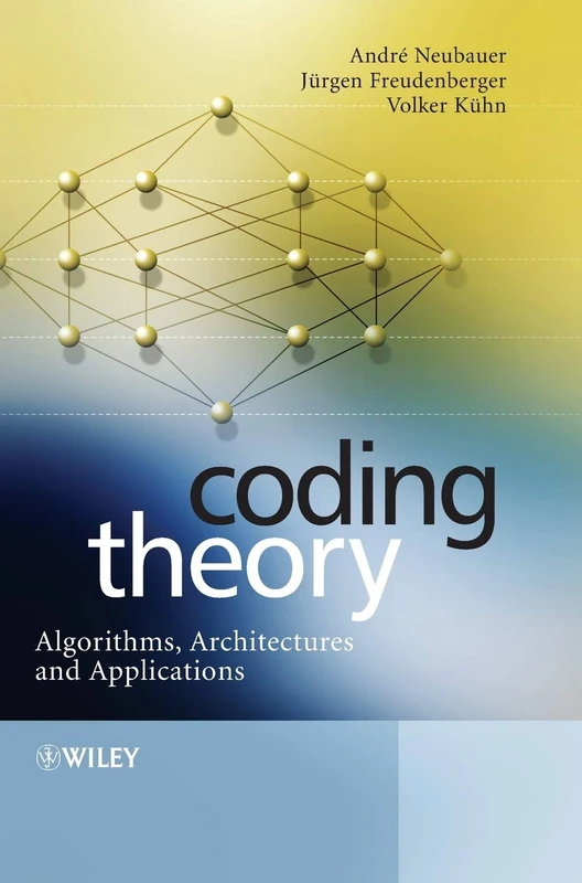 Coding Theory: Algorithms, Architectures and Applications