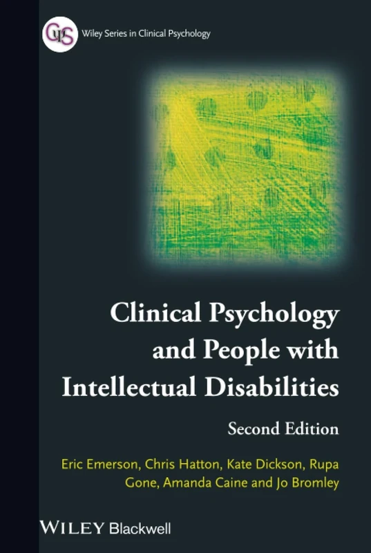 Clinical Psychology and People with Intellectual Disabilities (Wiley Series in Clinical Psychology)