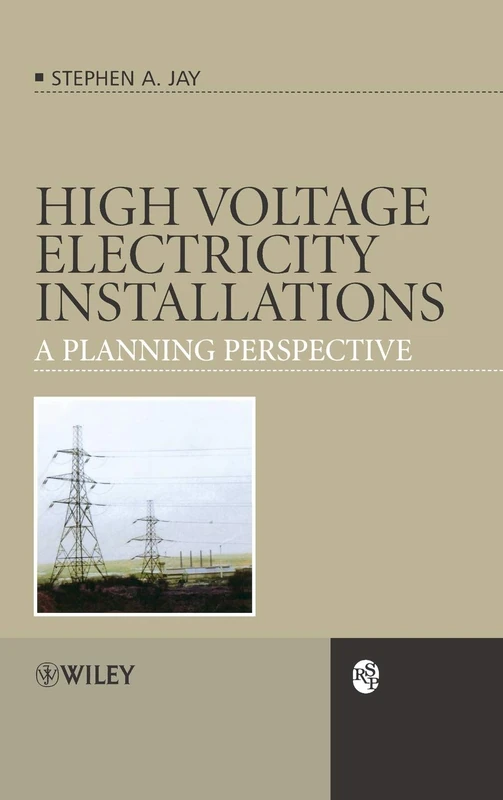High Voltage Electricity Installations: A Planning Perspective: 5 (RSP) - Image 1