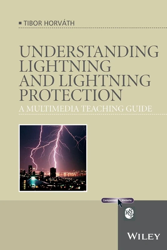 Understanding Lightning and Lightning Protection: A Multimedia Teaching Guide: 9 (RSP)