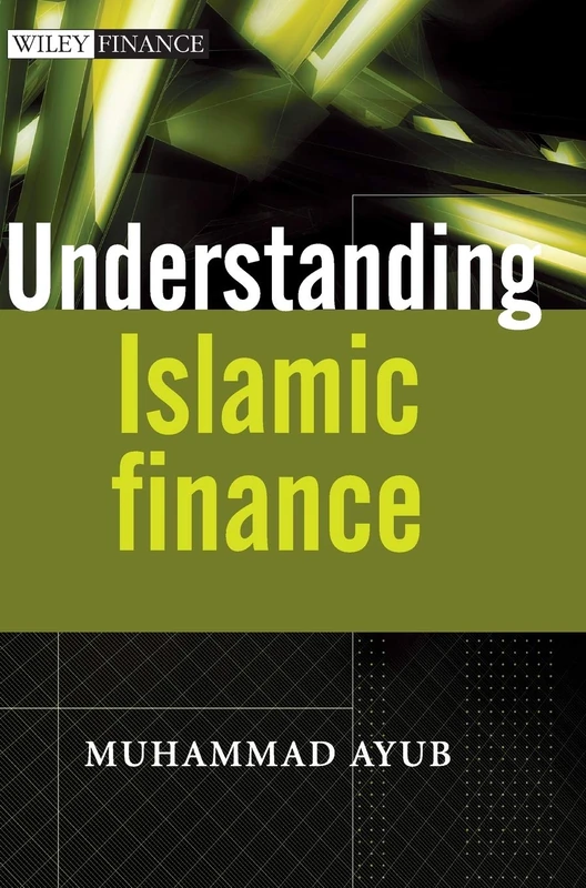 Understanding Islamic Finance: 458 (The Wiley Finance Series)
