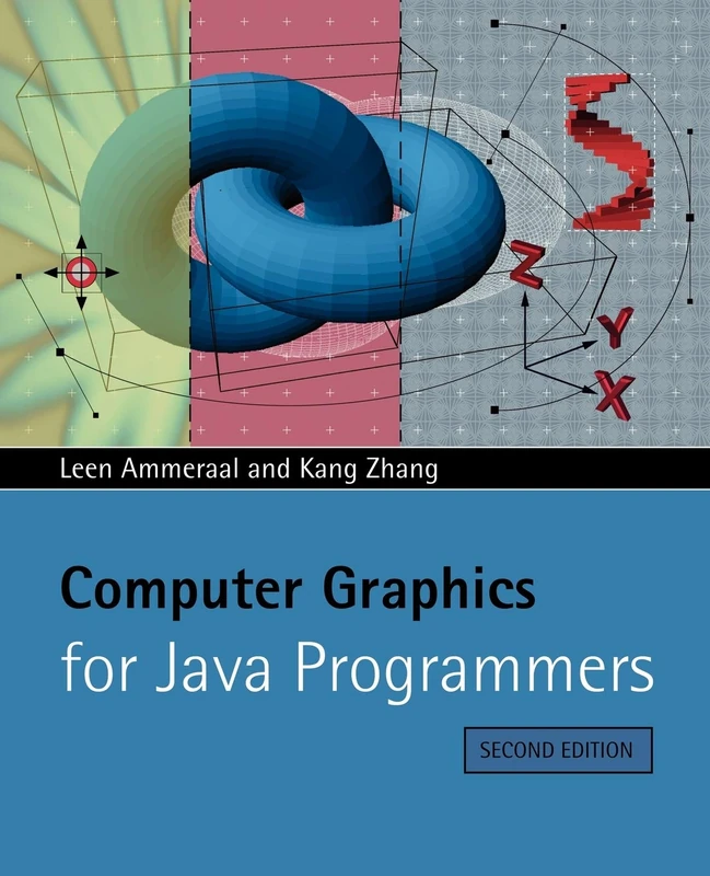 Computer Graphics for Java Programmer Second Edition
