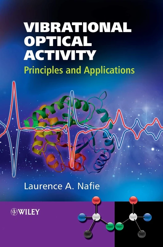 Vibrational Optical Activity: Principles and Applications