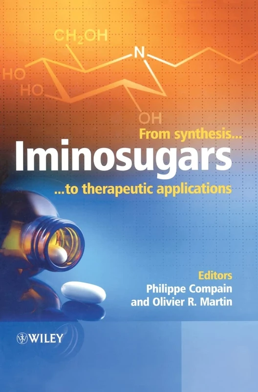 Iminosugars: From Synthesis to Therapeutic Applications