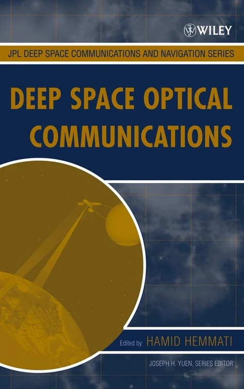 Wiley Deep Space Optical Communications: 11 - JPL Series