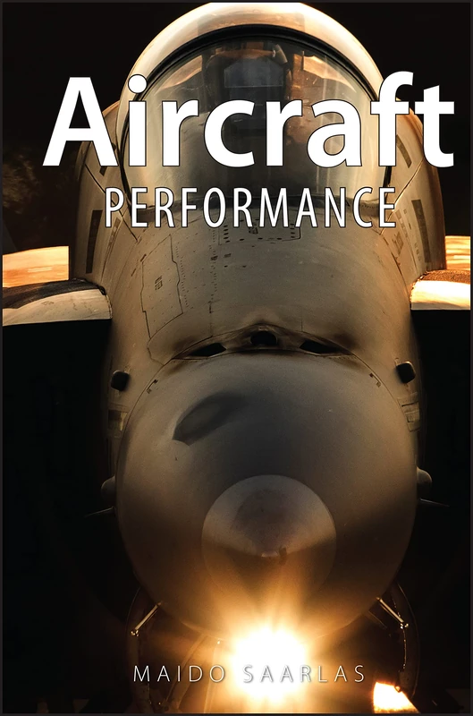 Wiley Aircraft Performance - Engineering and Aerospace Book