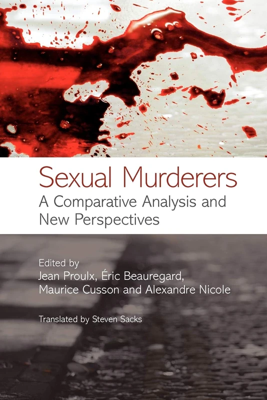 Sexual Murderers: A Comparative Analysis and New Perspectives - Image 1