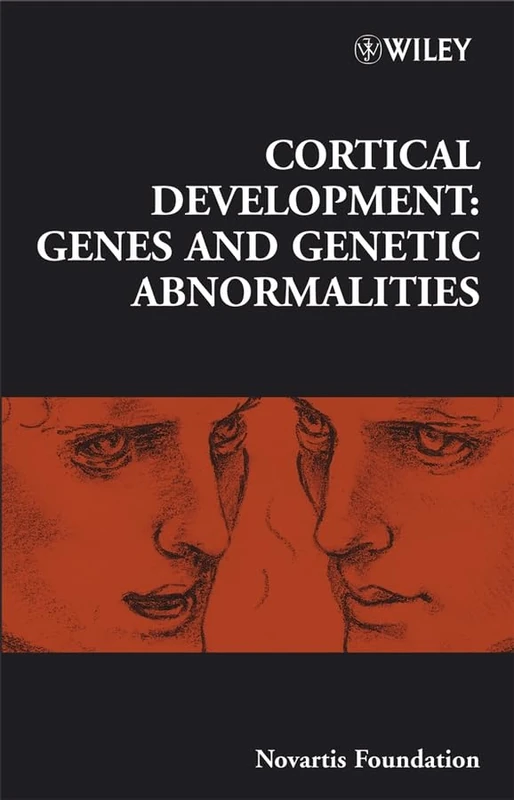 Cortical Development: Genes and Genetic Abnormalities: 288 (Novartis Foundation Symposia)