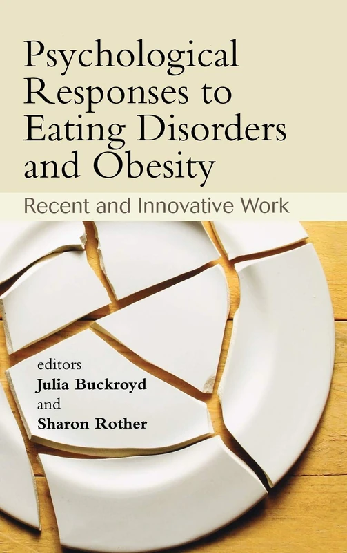 Wiley - Psychological Responses to Eating Disorders and Obesity