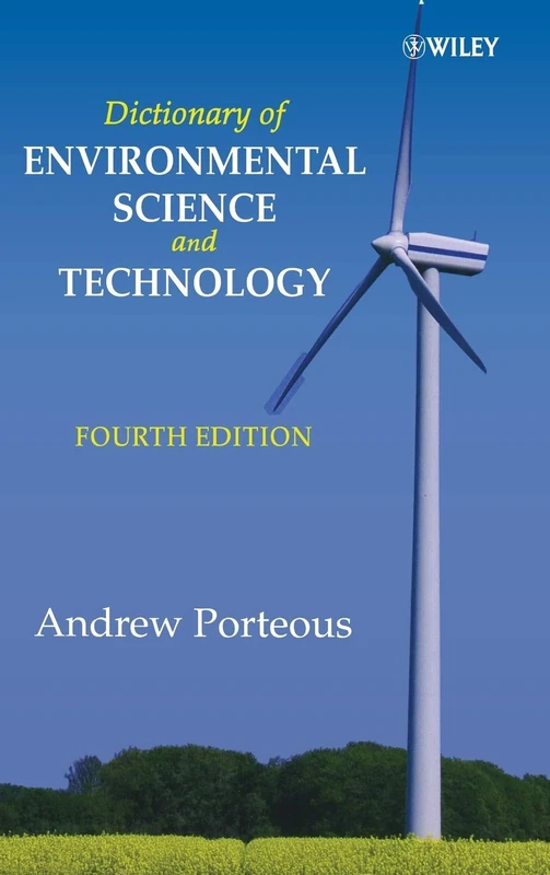 Wiley Dictionary of Environmental Science and Technology 4th Ed