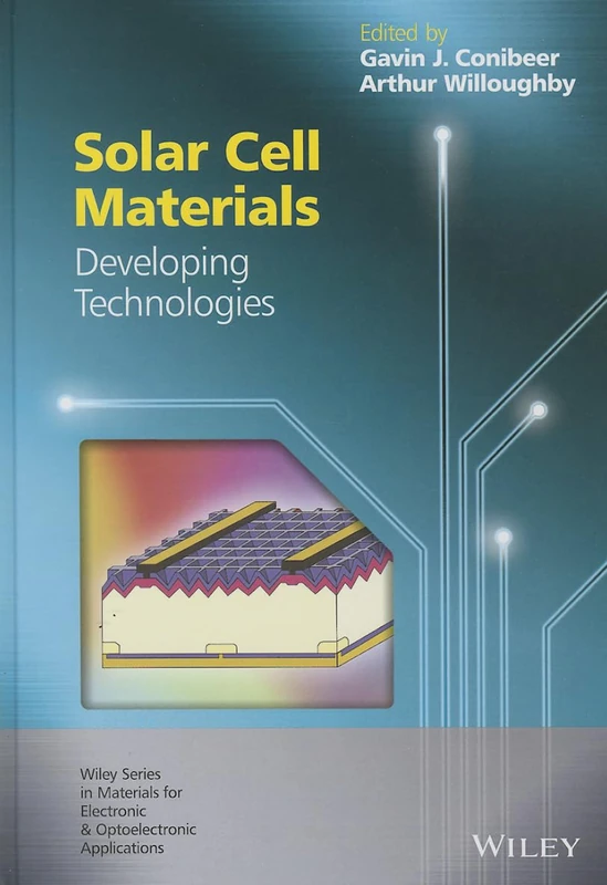 Wiley Solar Cell Materials: Developing Technologies Book