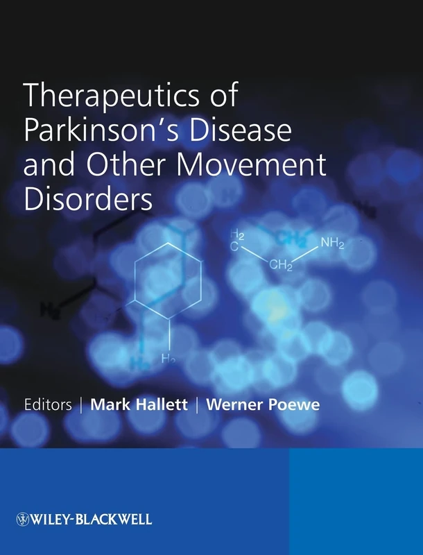 Therapeutics of Parkinson's Disease and Other Movement Disorders
