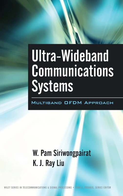 Ultra-Wideband Communications Systems: Multiband OFDM Approach (IEEE Press)