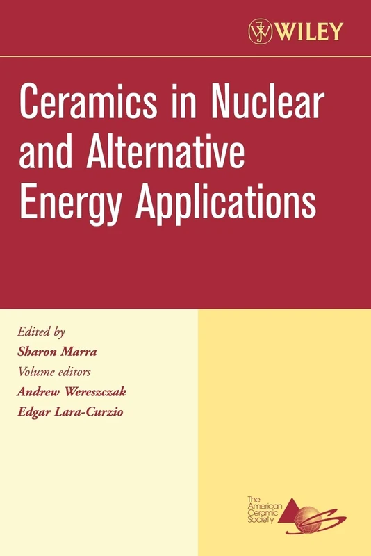 Ceramics Nuclear CESP V 27 Is 5: 42 (Ceramic Engineering and Science Proceedings)