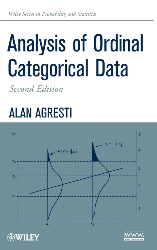 Analysis of Ordinal Categorical Data (Wiley Series in Probability and Statistics)