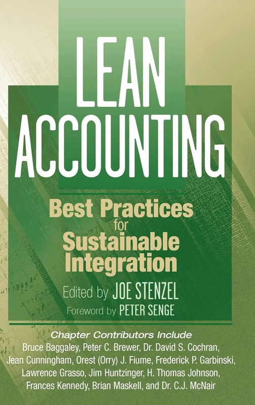Lean Accounting: Best Practices for Sustainable Integration