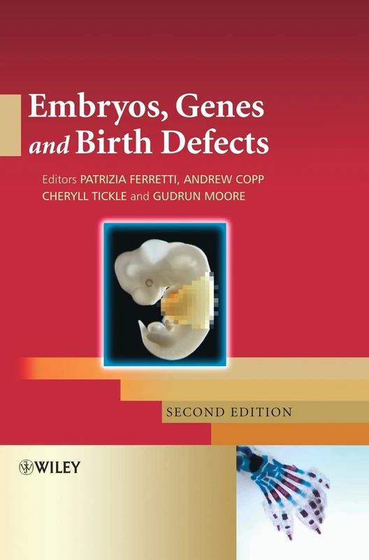 Wiley - Embryos, Genes and Birth Defects - New Edition