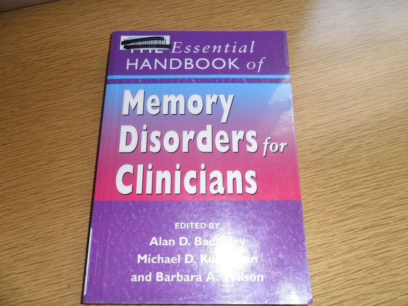 The Essential Handbook of Memory Disorders for Clinicians