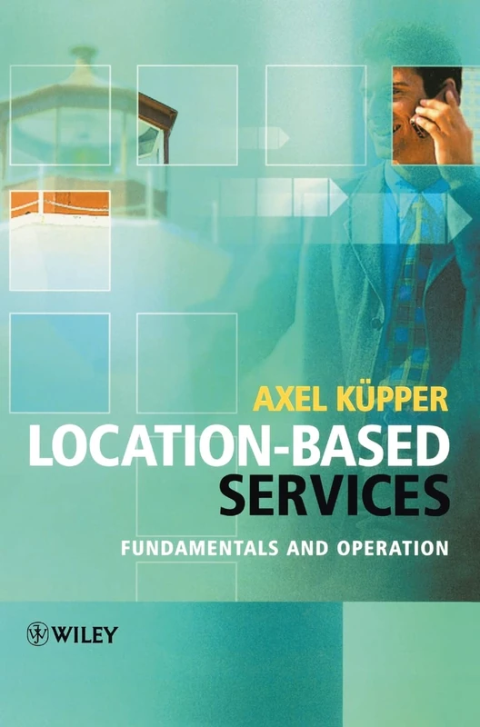 Location-Based Services: Fundamentals and Operation