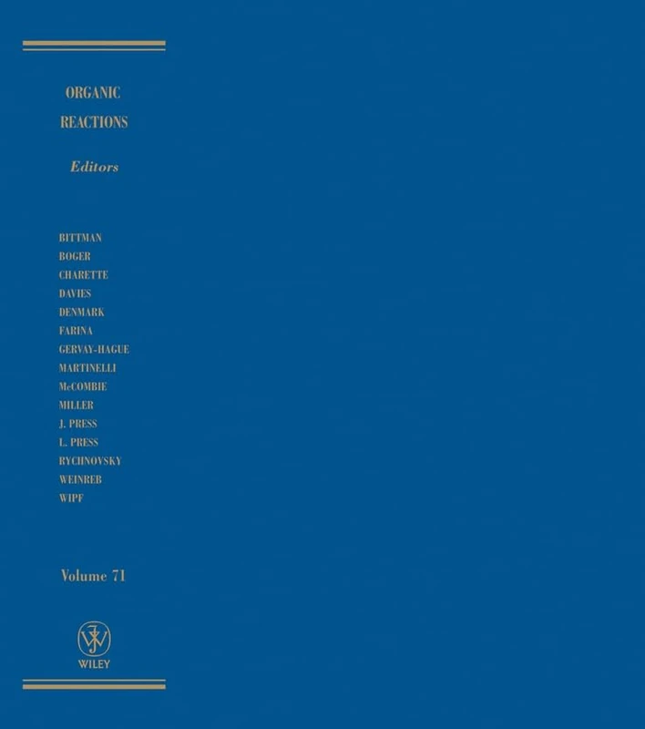 Organic Reactions, Volume 71