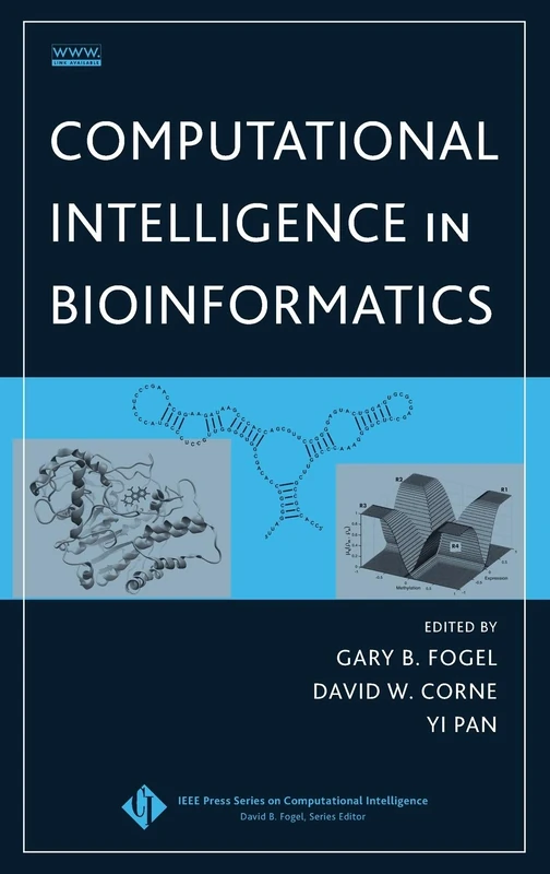 Computational Intelligence in Bioinformatics (IEEE Press Series on Computational Intelligence)