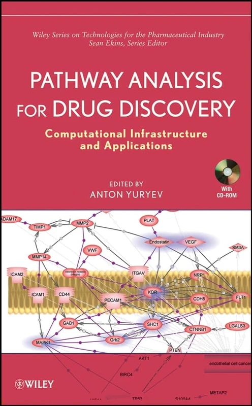 Pathway Analysis for Drug Discovery: Computational Infrastructure and Applications (Wiley Series on Technologies for the Pharmaceutical Industry)
