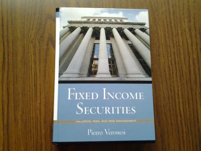 Fixed Income Securities: Valuation, Risk, and Risk Management