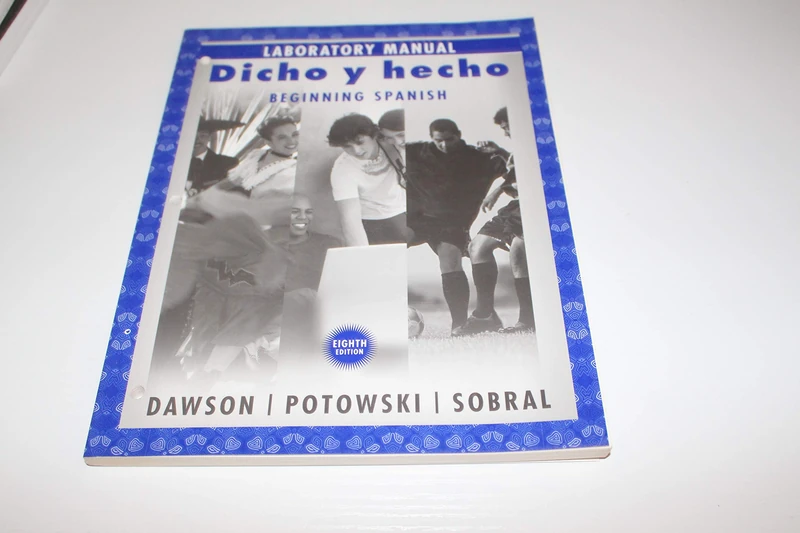 Dicho 8E Lab Manual: Beginning Spanish Laboratory Manual