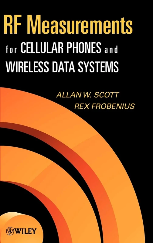 RF Measurements for Cellular Phones and Wireless Data Systems (IEEE Press)