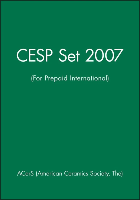 Wiley CESP Set 2007 - Ceramic Engineering and Science Proceedings - Image 1