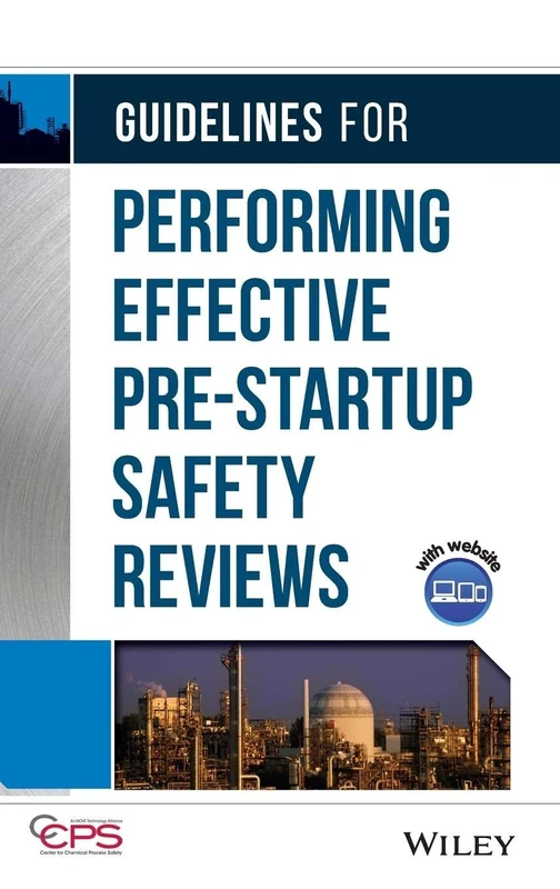 Guidelines for Performing Effective Pre-Startup Safety Reviews - Image 1