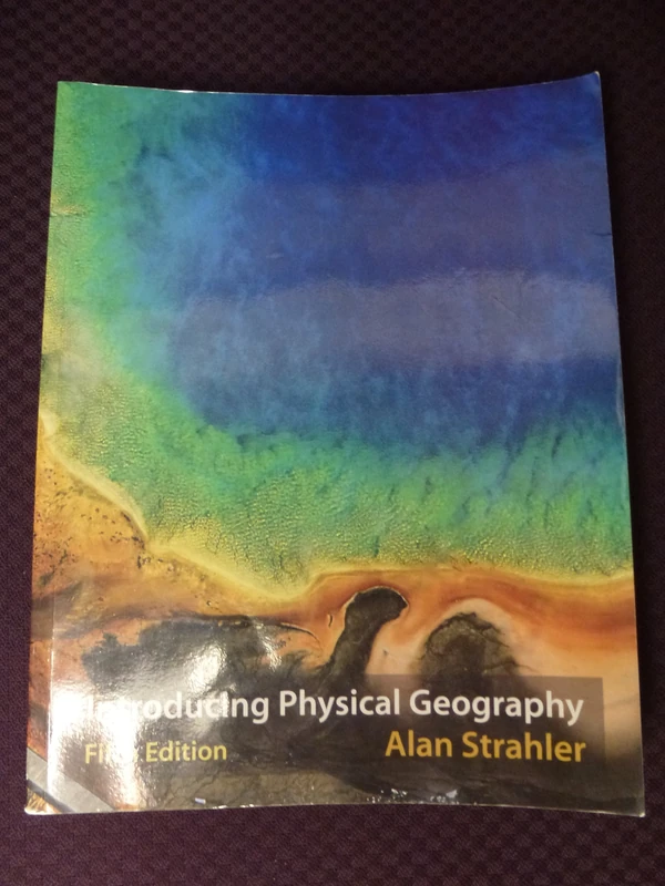 Introducing Physical Geography