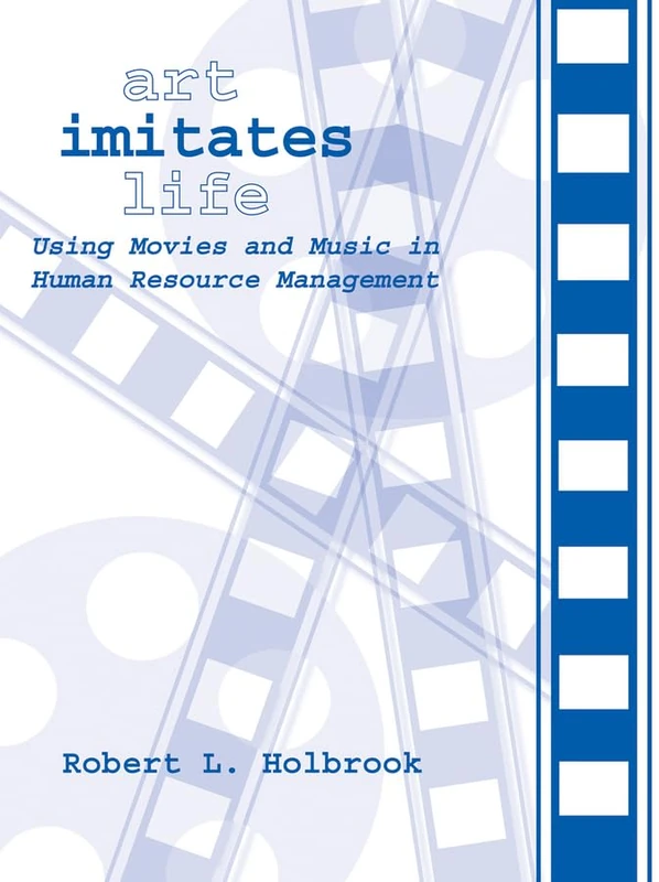 Art Imitates Life: Using Movies and Music in Principles of Management